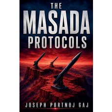 (英文圖書)The Masada Protocols 平裝版, Joseph Portnoj Gaj, English, Paperback