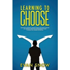 (영문도서) Learning To Choose Paperback, Learning to Choose LLC, English, 9781088206904