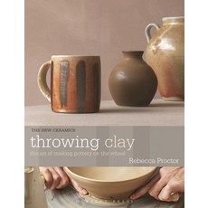 (영문도서)Throwing Clay: The Art of Making Pottery on the Wheel Paperback, Herbert Press, English, 9781789943535