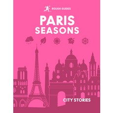 (영문도서)Rough Guides City Stories: Paris Seasons Hardcover, Rough Guides, English, 9781835295038