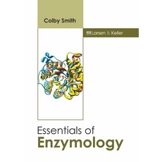 Essentials of Enzymology Hardcover, Larsen and Keller Education
