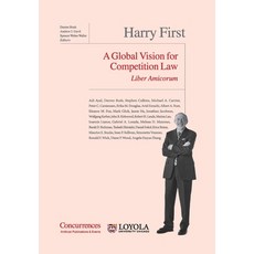 (英文圖書)Harry First Liber Amicorum: A Global Vision for Competition Law 精裝版, Institute of Competition Law, 英文