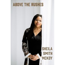 (영문도서)Above the Rushes Paperback, Cuttlefish Books, English, 9781970860986