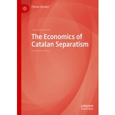(영문도서) The Economics of Catalan Separatism Hardcover, Palgrave MacMillan, English, 9783031144509