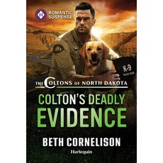 (영문도서)Colton's Deadly Evidence Mass Market Paperbound, Harlequin Romantic Suspense, English, 9781335185013