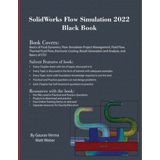 (영문도서) SolidWorks Flow Simulation 2022 Black Book Paperback, Cadcamcae Works, English, 9781774590553
