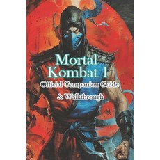 (영문도서) Mortal Kombat 1 Official Companion Guide & Walkthrough Paperback, Independently Published, English, 9798324310950