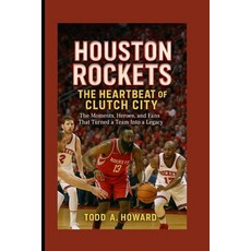 (英文圖書)Houston Rockets: The Heartbeat Of Clutch City: The Moments Heroes And Fans Tha... 平裝版, Independently Published, 英文