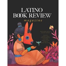 (영문도서) Latino Book Review: Issue 2023 Paperback, Independently Published, English, 9798852666772
