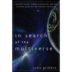 In Search of the Multiverse: Parallel Worlds Hidden Dimensions and the Ultimate Quest for the Fron... Paperback, Wiley