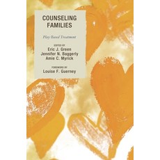 (英文圖書)Counseling Families: Play-Based Treatment 平裝版, Rowman & Littlefield Publis..., 英文
