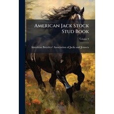 (영문도서)American Jack Stock Stud Book Paperback, Hutson Street Press, English, 9781024348224