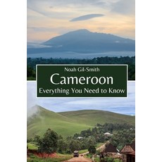 (英文圖書)Cameroon: Everything You Need to Know 平裝版, Independently Published, 英文