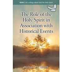 (英文圖書)The Role of the Holy Spirit in Association with Historical Events: Book 3 of a t... 平裝版, Malcolm Down Publishing Lim..., 英文