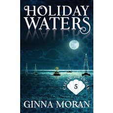 (영문도서)Holiday Waters Paperback, Sunny Palms Press, English, 9781942073789