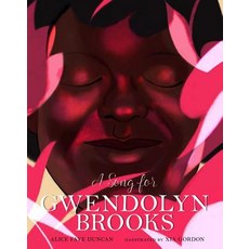 A Song for Gwendolyn Brooks Volume 3 Hardcover, Sterling Children's Books