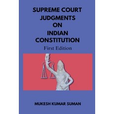 (영문도서) Supreme Court Judgments on Indian Constitution Paperback, Notion Press, English, 9798896322702