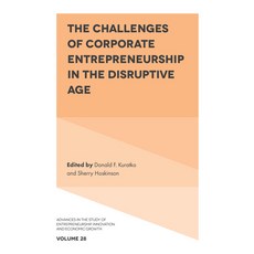 (영문도서)The Challenges of Corporate Entrepreneurship in the Disruptive Age Hardcover, English, 9781787544444