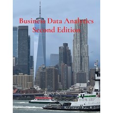 (영문도서) Business Data Analytics Second Edition Paperback, Ls Independent Publishing, English, 9798330439294