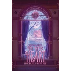 (영문도서)By Her Heart Paperback, Reigning Souls Press, English, 9798995023548