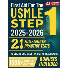 First Aid for the USMLE Step 1 2025-2026: 21 Full-Length Practice Tests 1 500+ Practice Questions, Majosta First Aid for the USML