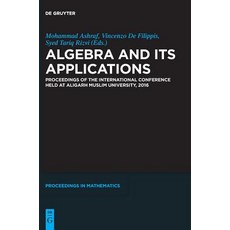 Algebra and Its Applications Hardcover, de Gruyter, English, 9783110540925