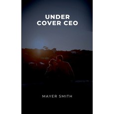 (영문도서) Undercover CEO Paperback, Mayer Smith, English, 9789158249356