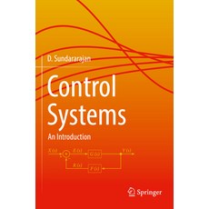 (영문도서) Control Systems: An Introduction Paperback, Springer, English, 9783030984472