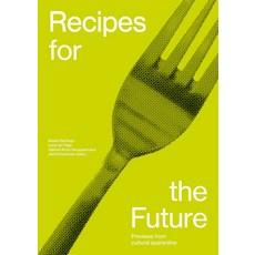 Recipes for the Future Paperback, Onomatopee, English, 9789493148413