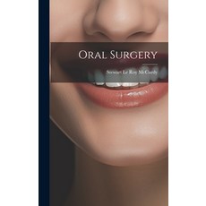 (영문도서) Oral Surgery Hardcover, Legare Street Press, English, 9781020462559