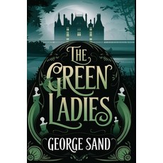 (英文圖書)The Green Ladies: A New Translation 平裝版, Independently Published, 英文