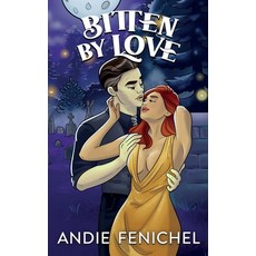 (영문도서)Bitten by Love Paperback, Andrea Mansue (A.S. Fenichel), English, 9781970278095