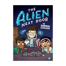 The Alien Next Door #10 : Surprise Sleepover (Paperback) 9781499813654 2449772