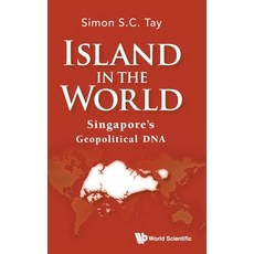 (英文圖書)Island in the World: Singapore's Geopolitical DNA 精裝版, World Scientific Publishing..., 英文
