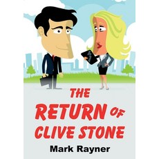 (영문도서)The Return Of Clive Stone Paperback, Mark R.F Rayner, English, 9781918264470