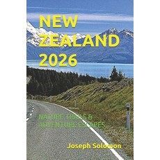 (外文書)New Zealand 2026: Nature Trails & Adventure Escapes Paperback, Independently Published, English