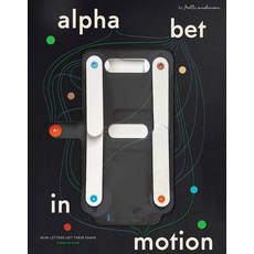 (英文圖書)Alphabet in Motion: How Letters Get Their Shape 精裝版, Katherine Small Gallery, 英文