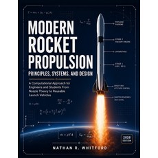 (英文圖書)Modern Rocket Propulsion Principles Systems And Design: A Computational Approa... 平裝版, Independently Published, English, Paperback