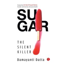 (영문도서) SUGAR The Silent Killer Paperback, Rupa Publ iCat Ions India, English, 9789355203007
