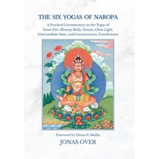 (英文圖書)The Six Yogas of Naropa: A Practical Commentary on the Yogas of Inner Fire Illu... 精裝版, Vajra Mandala Publications, 英文