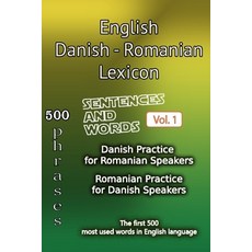 (영문도서)English Danish Romanian Lexicon - Volume 1: Most common words and everyday usage... Paperback, Independently Published, English, 9798298561099