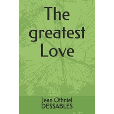 The greatest Love Paperback, Independently Published, English, 9781980503989