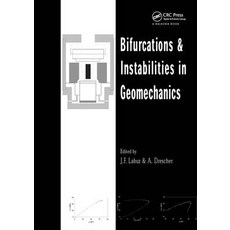 (영문도서)Bifurcations and Instabilities in Geomechanics: Proceedings of the International... Hardcover, CRC Press, English, 9789058095633