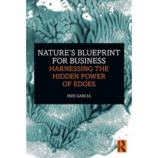 (英文圖書)Nature's Blueprint for Business: Harnessing the Hidden Power of Edges 平裝版, Routledge, 英文