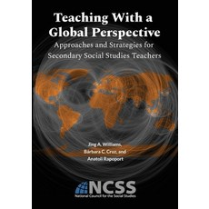 (영문도서) Teaching With a Global Perspective: Approaches and Strategies for Secondary Soc... Paperback, National Council for the So..., English, 9780879861285
