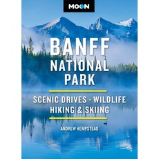 (영문도서)Moon Banff National Park: Scenic Drives Wildlife Hiking & Skiing Paperback, Moon Travel, English, 9798886471793