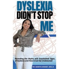 (영문도서) Dyslexia Didn't Stop Me Paperback, Pure Thoughts Publishing, LLC, English, 9781953760401
