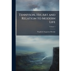 (英文圖書)Tennyson His Art and Relation to Modern Life 平裝版, Hutson Street Press, 英文