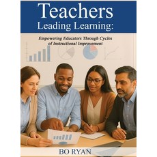 (영문도서)Teachers Leading Learning Hardcover, Self Publishing, English, 9798897957644