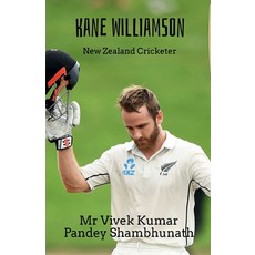 (영문도서) Kane Williamson: New Zealand Cricketer Paperback, Notion Press, English, 9798885464758